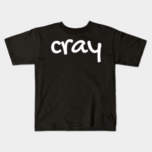 cray Kids T-Shirt